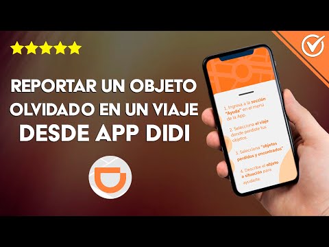 Cómo Reportar un Objeto Olvidado o Perdido en un Viaje Desde mi App DIDI Pasajero