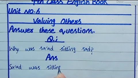 4th Class Unit no.6 Valuing Others Answer these questions in English