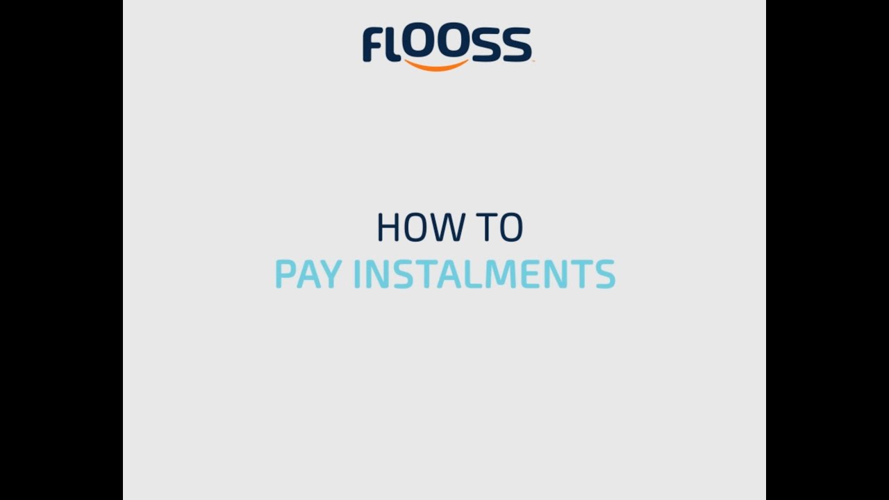 how-to-pay-your-flooss-loan-instalment-youtube