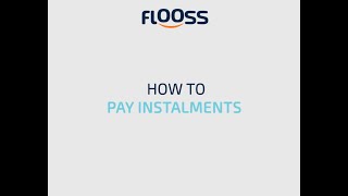 How to Pay your FLOOSS Loan Instalment screenshot 3