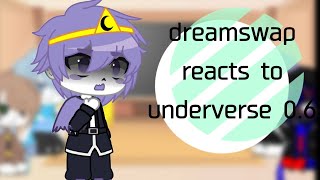 dreamswap reacts to underverse 0.6 | amv | gacha club