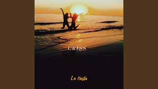 La Fiesta - CRISS