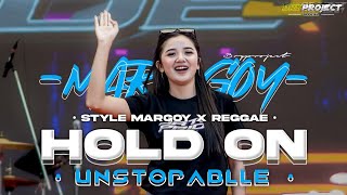 DJ UNSTOPABLLE X HOLD ON STYLE MARGOY X REGGAE BASS NGUK MODE PARADISE VIRAL TIKTOK ‼️BRY Project