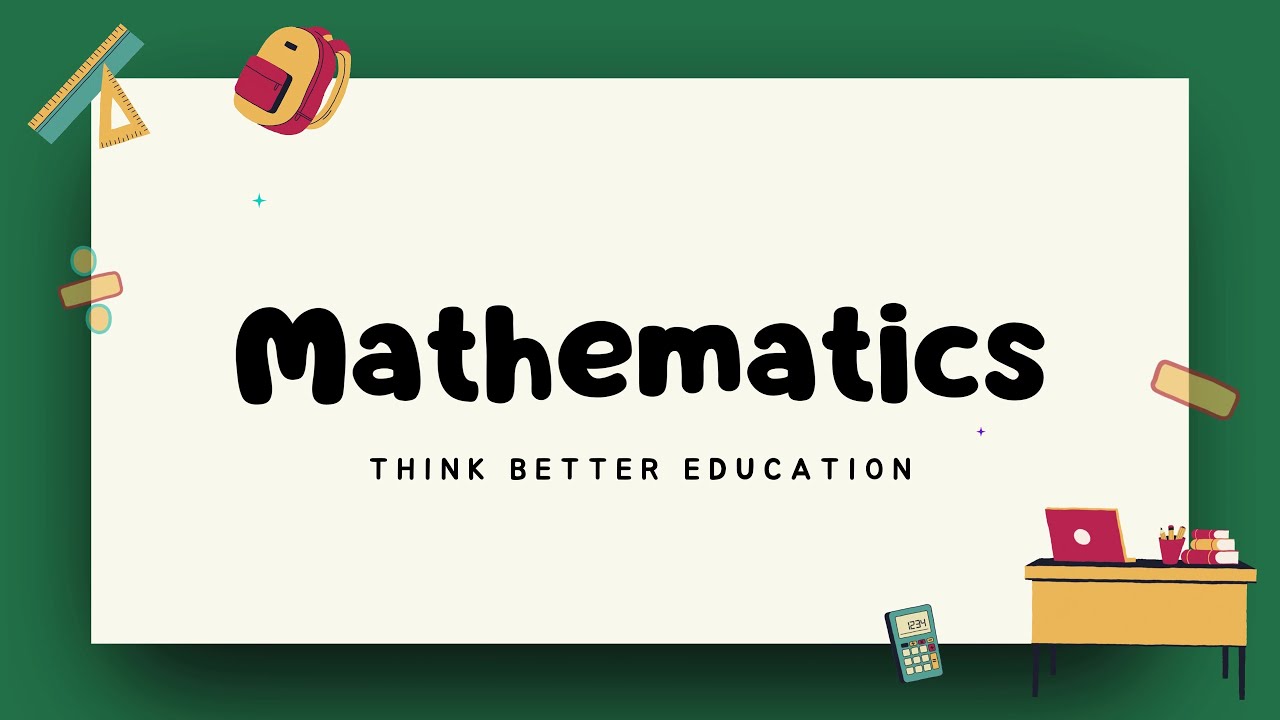 Definition, Basic & History of Mathematics | Educational Video For Kids | Learn Math #mathematic
