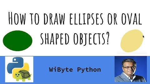 7. Paint with Turtle (Enhancements): How to draw ellipses or oval shaped drawings?