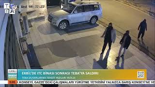 Erbilde Teba Medya Grubuna Saldırı Düzenlendi