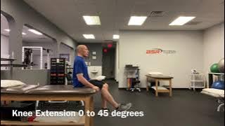 Knee Extension 0 to 45 degrees