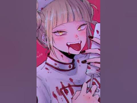 Himiko Toga || Edits || Cannibal By: Kesha || - YouTube