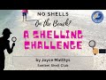 A Shelling Challenge