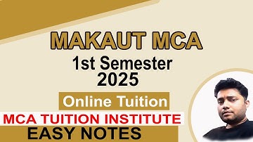 MAKAUT MCA 1st semester online tuition 2025 | Easy Notes | MCA tuition in west bengal