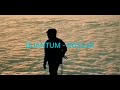 QUANTUM - BOŞLUK (Official audio)