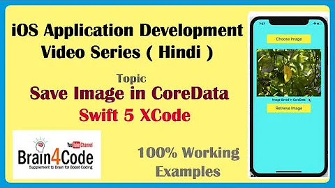 Save Image in CoreData with Swift 5 XCode | Save and Retrieve Image in CoreData | Hindi | Easy Way