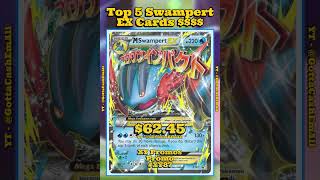 Top 5 Most Expensive Swampert EX Pokémon Cards #pokemon #pokemoncards #pokémon #pokemontcg #top5