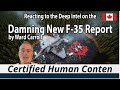 Damning New F 35 Report Reveals MAJOR PROBLEMS! My Reaction to Ward Carroll’s Breakdown
