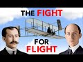 The Fight for Flight (Part 1): The Wright Brothers