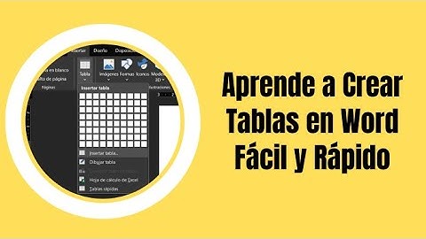 Crear Tablas en Microsoft Word