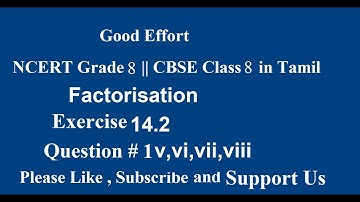 NCERT Grade 8 || CBSE Class 8 - Factorisation Exercise 14.2 Question #1 v,vi,vii,viii in Tamil