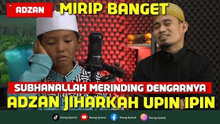 Adzan | Giliran Anam Ditantang Langgahm Adzan Jiharkah Upin Ipin | Mirip Banget