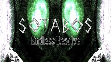 SOTABOS - Endless Resolve (2025)