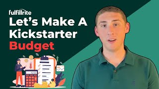 How To Make A Kickstarter Budget