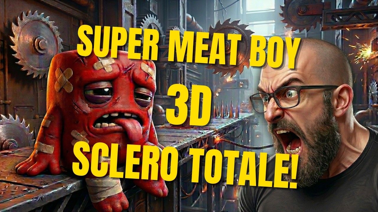 SUPER MEAT BOY 3D: Il mio peggior INCUBO (Sclero Totale) 💀