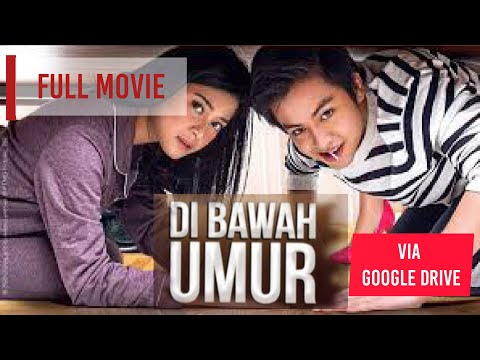 Film Dibawah Umur 2020 Full Movie -Via Google Drive