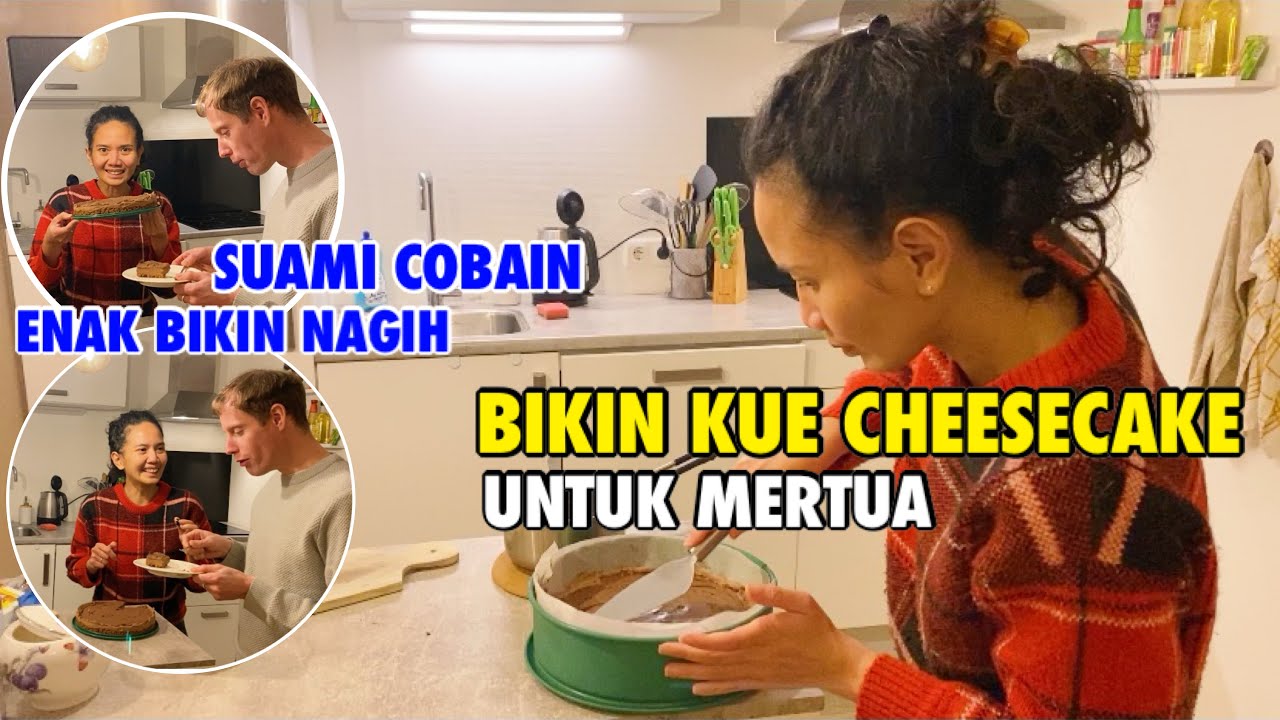MALAM MALAM BIKIN KUE CHEESE CAKE UNTUK MERTUA | SENDIRIAN DI RUMAH