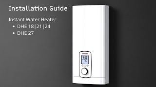Installation #Tutorial | Comfort Instantaneous Water Heater DHE