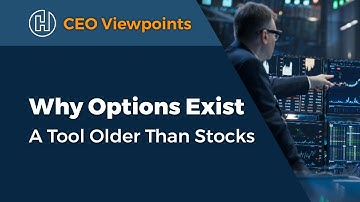 Why Options Exist - A Tool Older Than Stocks