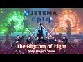 🔷 JETEMA - "The Rhythm of Light" - Show by Step Dsign 🔷