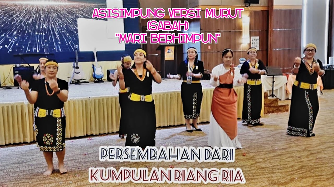Tarian Asisimpung (Lirik) versi Murut Sabah dari Kumpulan Riang Ria (Anak Kadi' Lun Bawang)