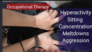 Deep Compression Therapy for Autism , Adhd / Occupational Therapy