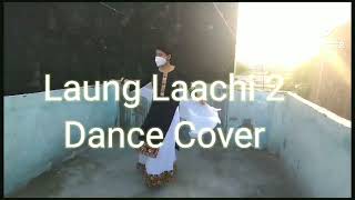 Laung Laachi 2/Dance Cover/ Simran Bhardwaj/Gurmeet Singh/Harmanjeet Singh#youtube