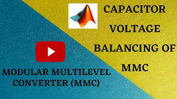 APPLICATION OF CAPACITOR VOLTAGE BALANCING METHOD TO MMC FOR SPWM, SHEPWM & NLC MODULATION TECHNIQUE