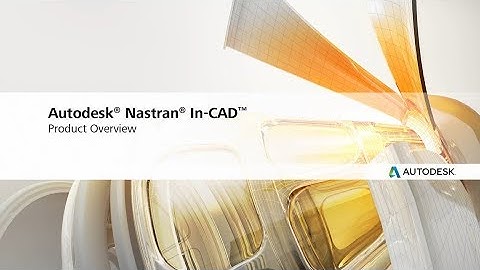 Autodesk Nastran In CAD - Overview video