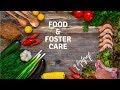Food and Foster Care