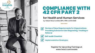Compliance with New 42 CFR Part 2 Requirements