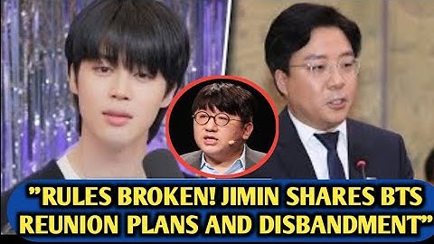 😨Rules broken! Jimin Shares BTS Reunion Plans and Disbandment After! HYBE Bans All Jimin Livestream.