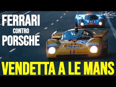 FERRARI vs PORSCHE: Le Mans 1971 and the 2025 Revenge