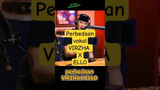 The Difference Between Virzha And Ello short authenticity ahmaddhani shorts