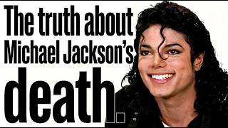 The Truth About Michael Jackson's Death Isn't What Wikipedia Tells You