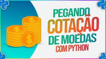 Como pegar cotação de moedas com Python? | #shorts