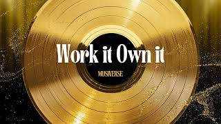 WORK IT OWN IT | MUSIVERSE - New Indie Music 2024 screenshot 1