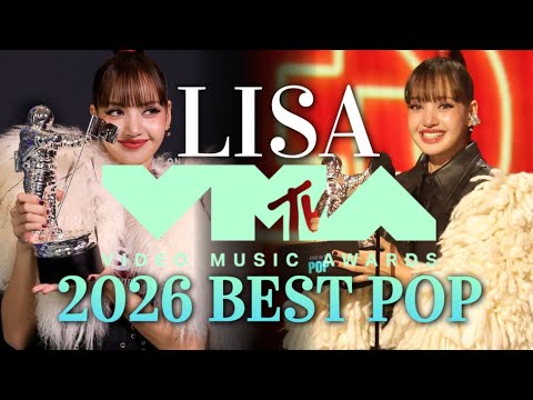 Lisa Wins 2026 VMA Best Pop