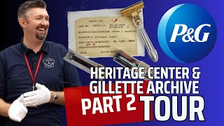 Exploring Razor History Part 2 of 2: Gillette Collector Tours P&G Heritage Center & Archive 🪒🕰️