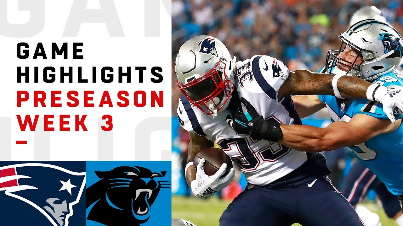 Patriots vs. Panthers Highlights  NFL 2018 Preseason Week 3 