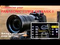 Customise your Panasonic Lumix G9 Mark II: Creating a setup to suit your photography style.