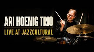Live From Jazzcultural - Ari Hoenig Trio - 06/29/2026