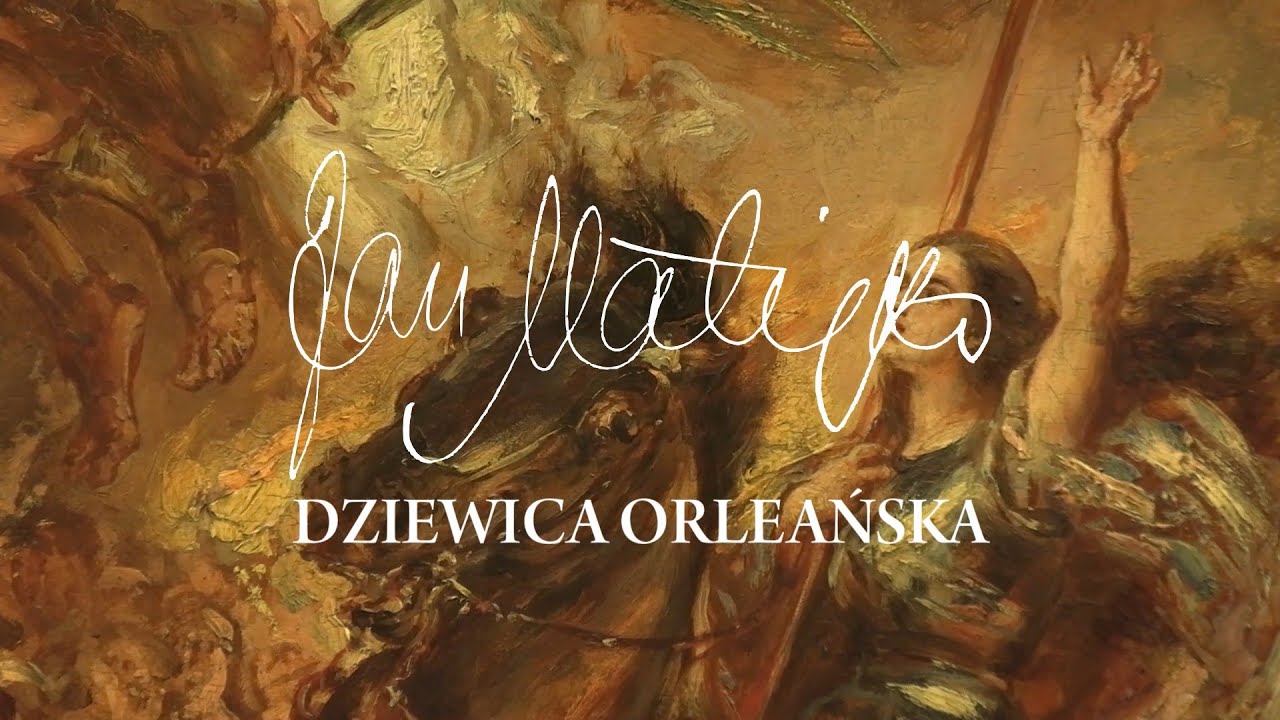 Jan Matejko - Dziewica Orleańska