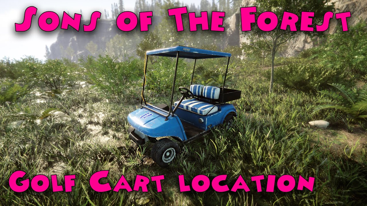 Read more about the article Sons of The Forest – How to get a Golf Cart